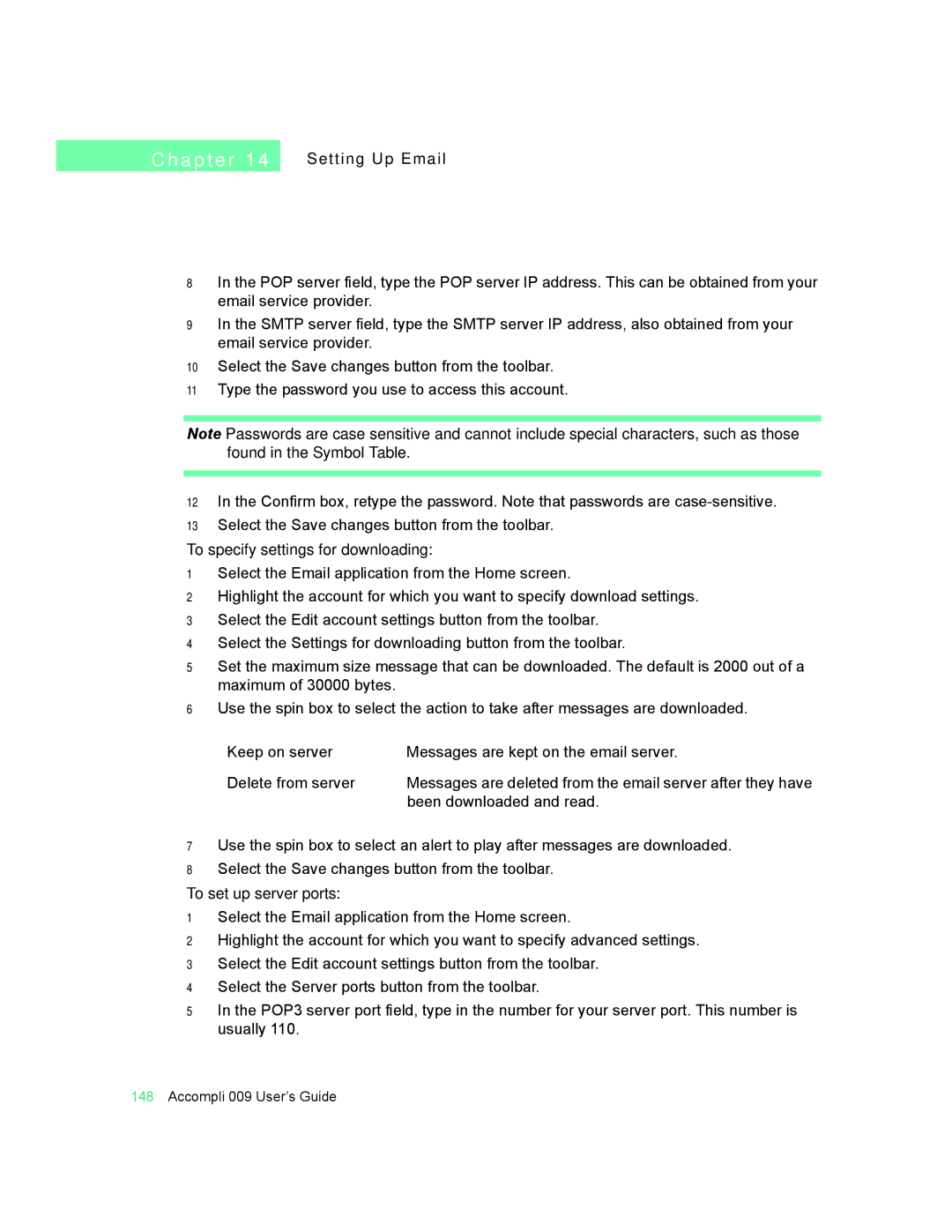 Motorola 009 manual Setting Up Email, To specify settings for downloading, To set up server ports 