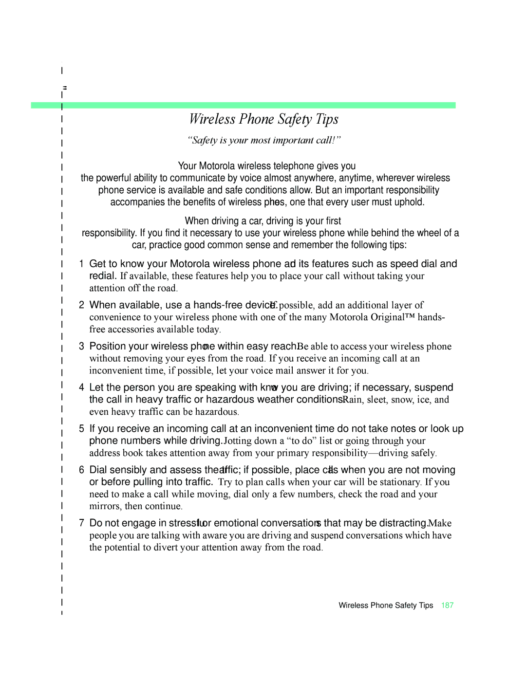 Motorola 009 manual Wireless Phone Safety Tips 