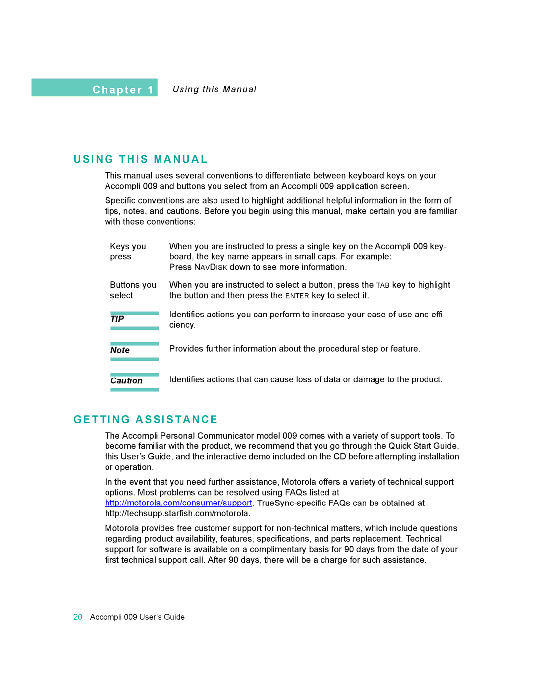 Motorola 009 manual I N G T H I S M a N U a L, T T I N G a S S I S T a N C E, Using this Manual 