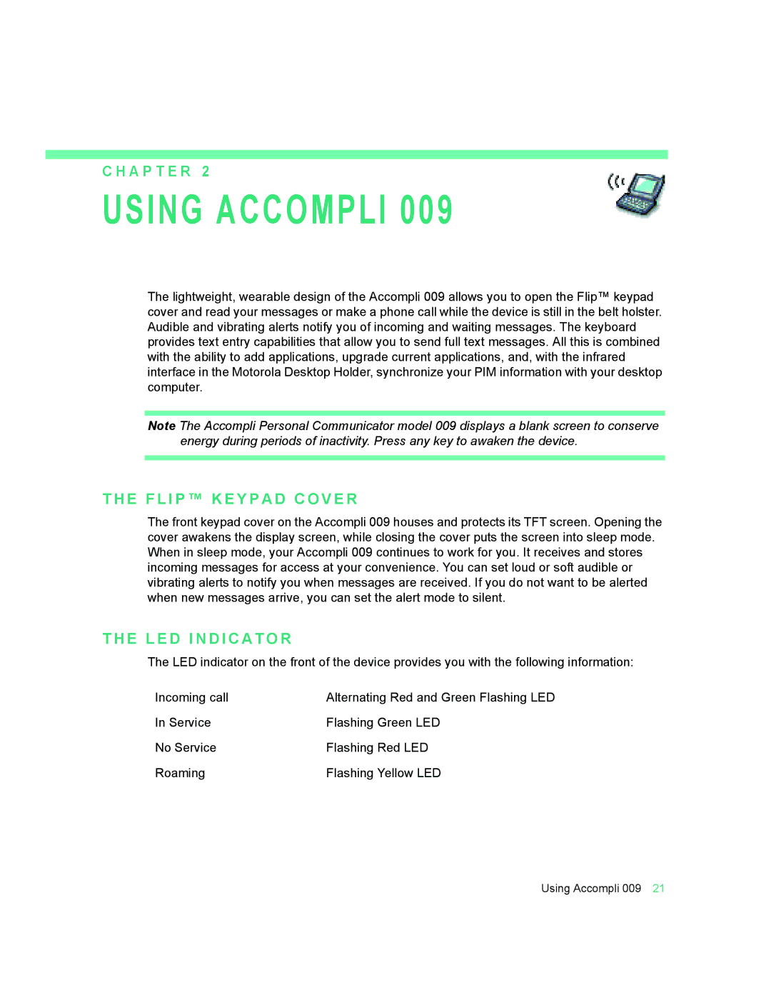 Motorola 009 manual Using Accompli, E F L I P K E Y P a D C O V E R, E L E D I N D I C a T O R 