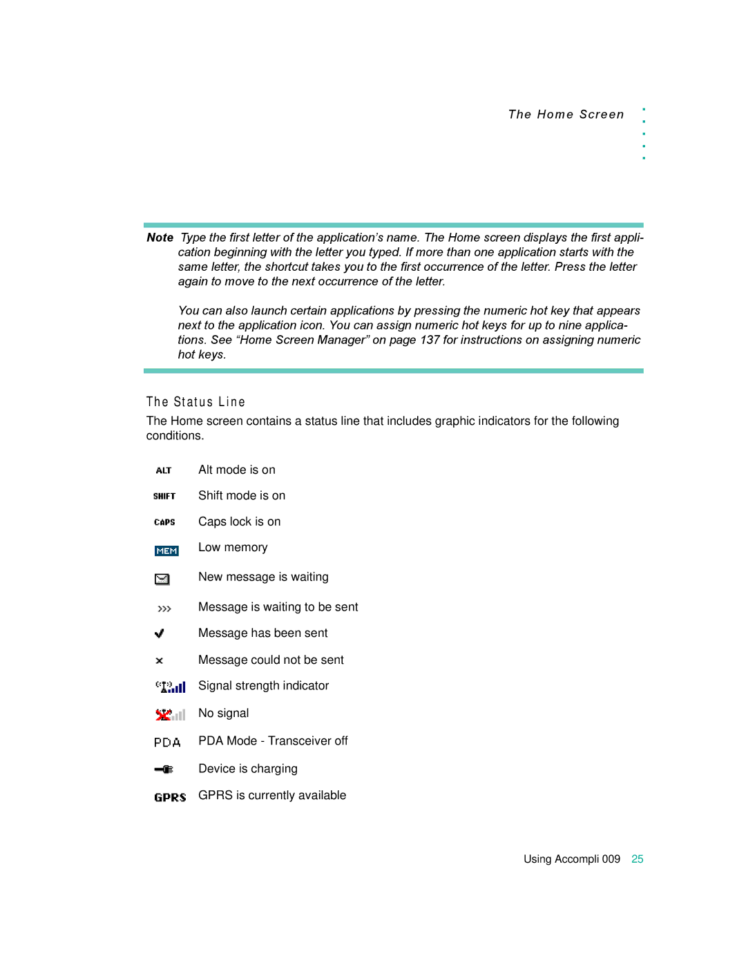 Motorola 009 manual Status Line, Home Screen 