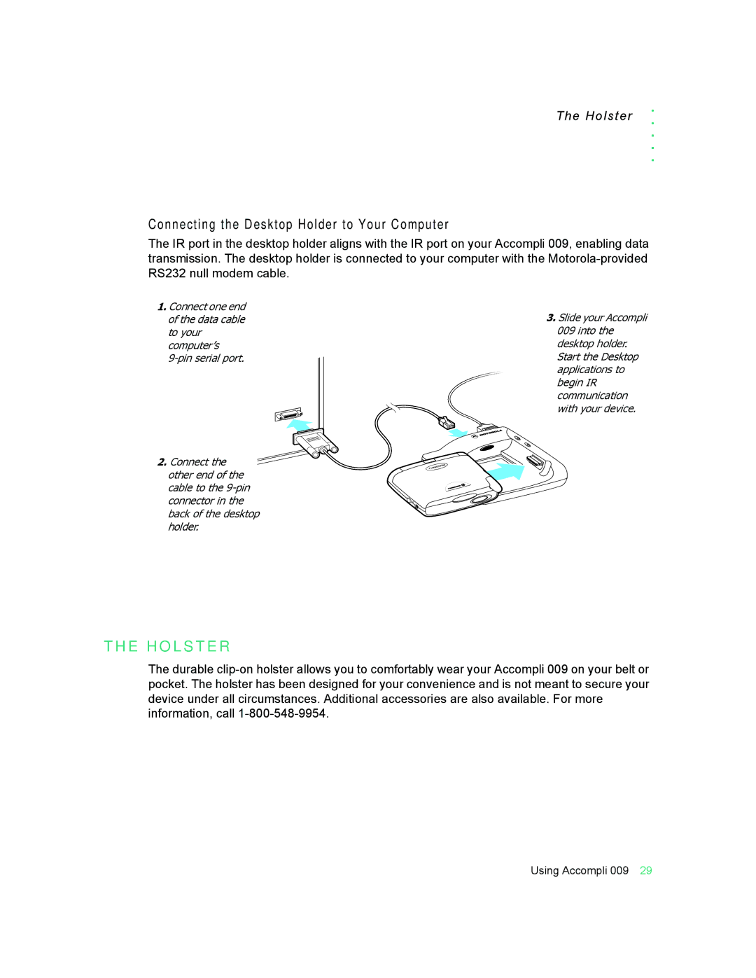 Motorola 009 manual E H O L S T E R, Connecting the Desktop Holder to Your Computer, Holster 