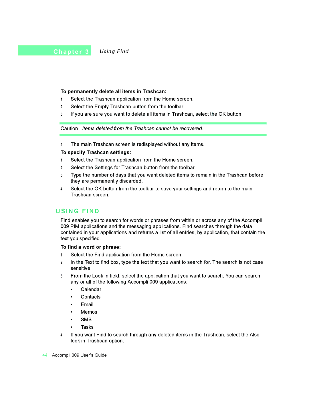 Motorola 009 manual I N G F I N D, Using Find, To permanently delete all items in Trashcan, To specify Trashcan settings 