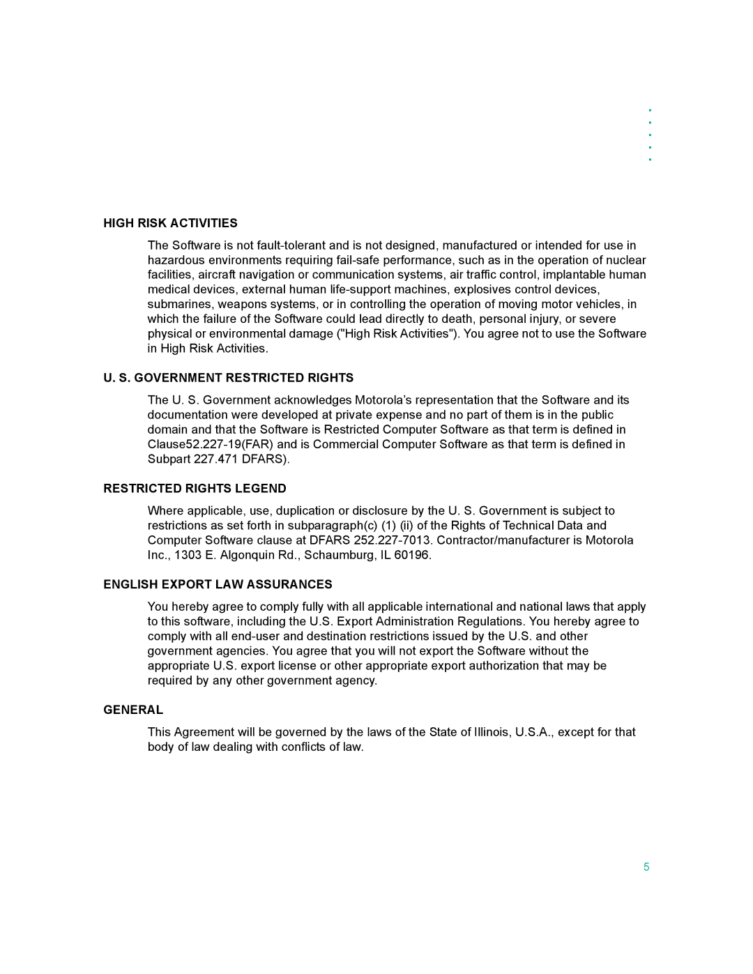 Motorola 009 manual High Risk Activities 