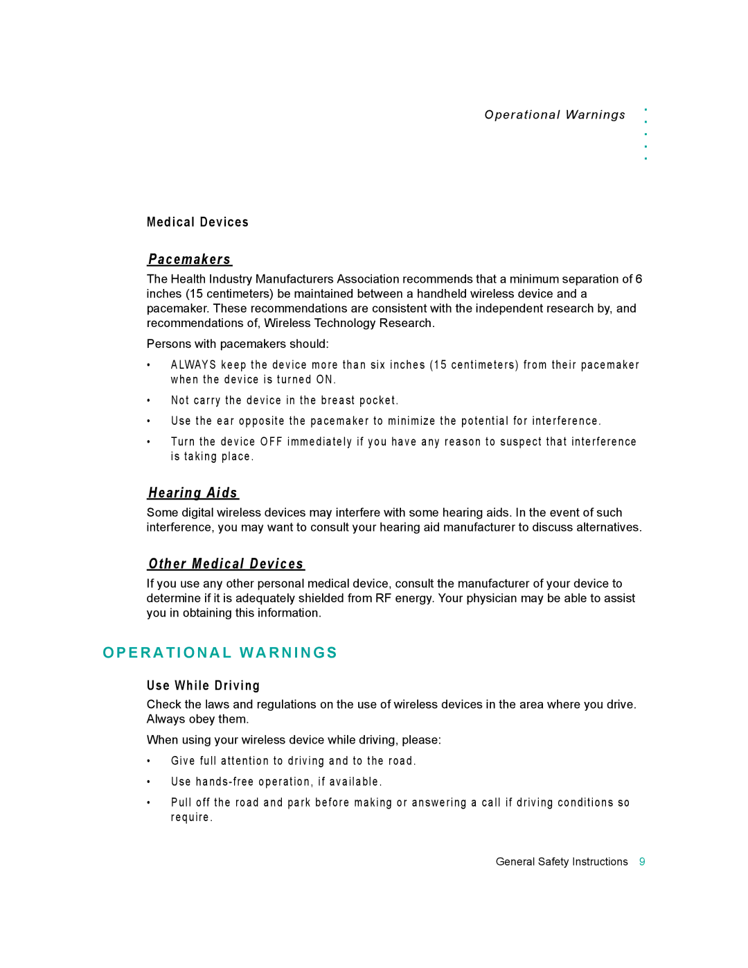 Motorola 009 manual E R a T I O N a L W a R N I N G S, Medical Devices, Use While Driving, Operational Warnings 