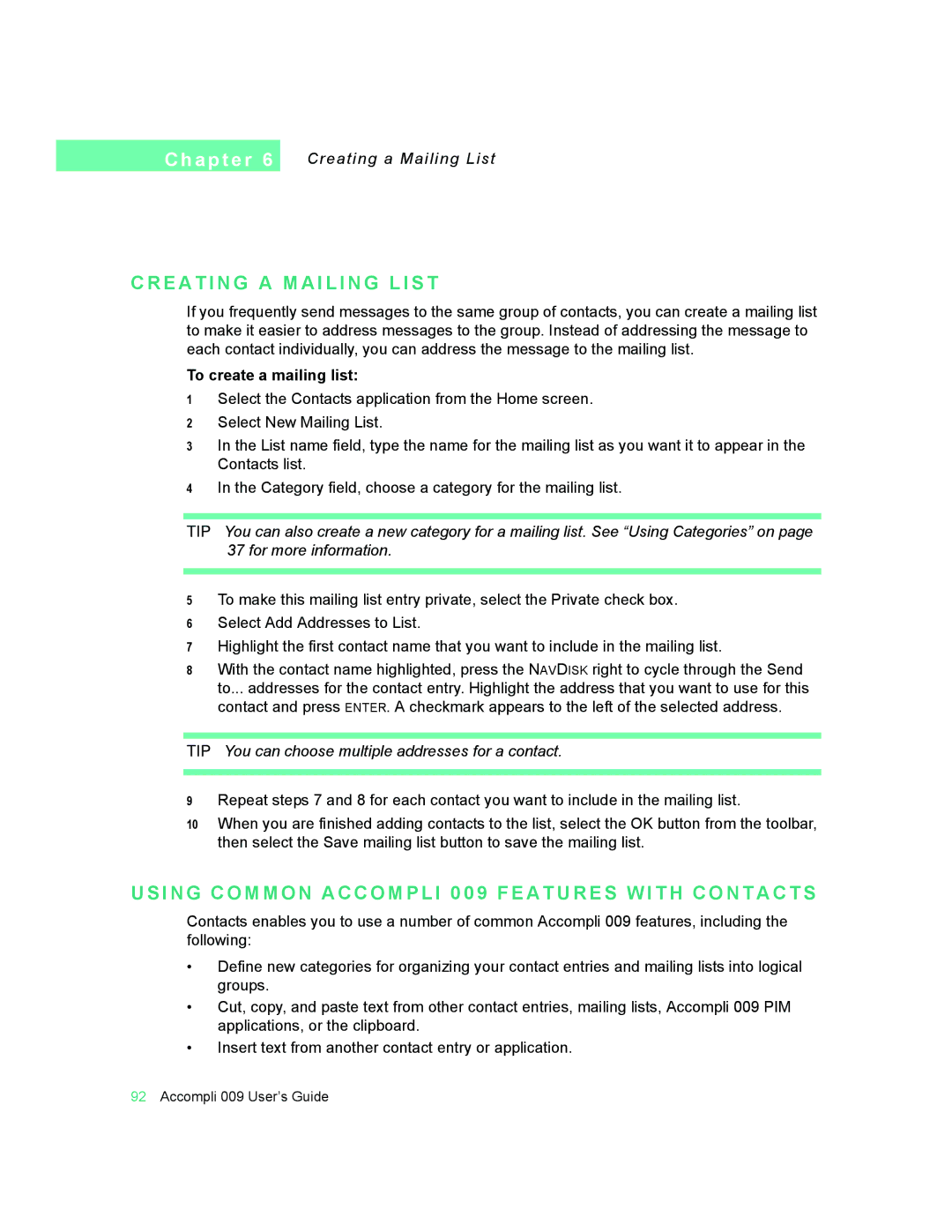 Motorola 009 manual E a T I N G a M a I L I N G L I S T, Creating a Mailing List, To create a mailing list 