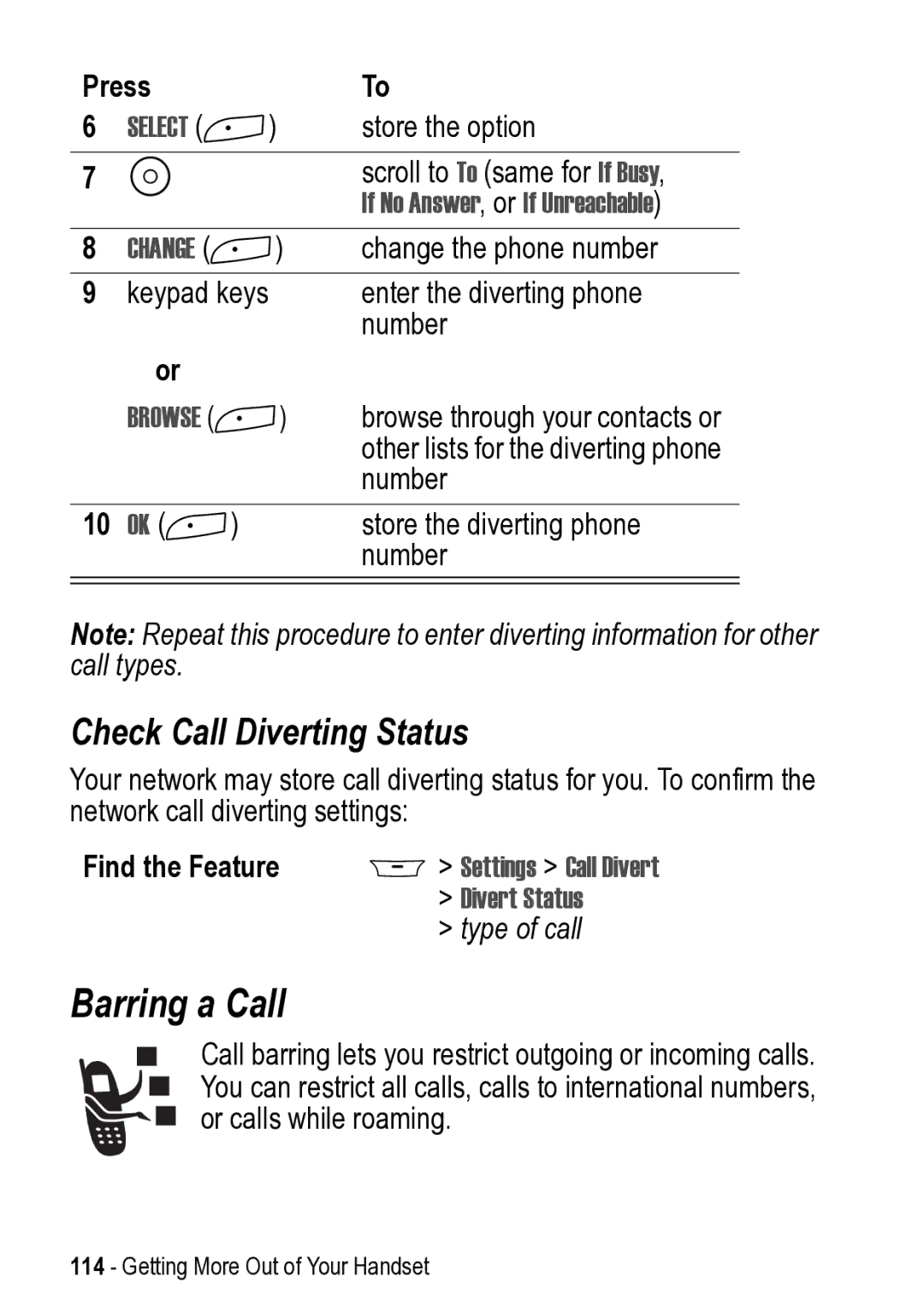 Motorola 031431a manual Barring a Call, Check Call Diverting Status, If No Answer, or If Unreachable, Divert Status 