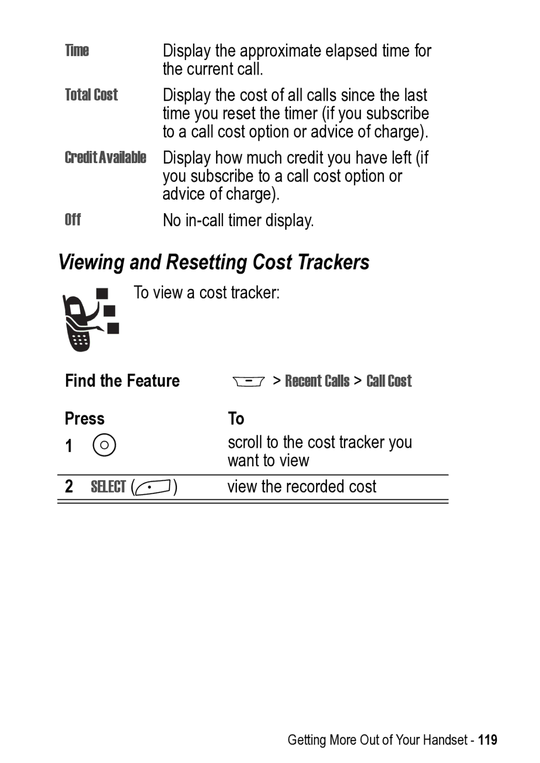 Motorola 031431a manual Viewing and Resetting Cost Trackers, Total Cost, Credit Available, Recent Calls Call Cost 