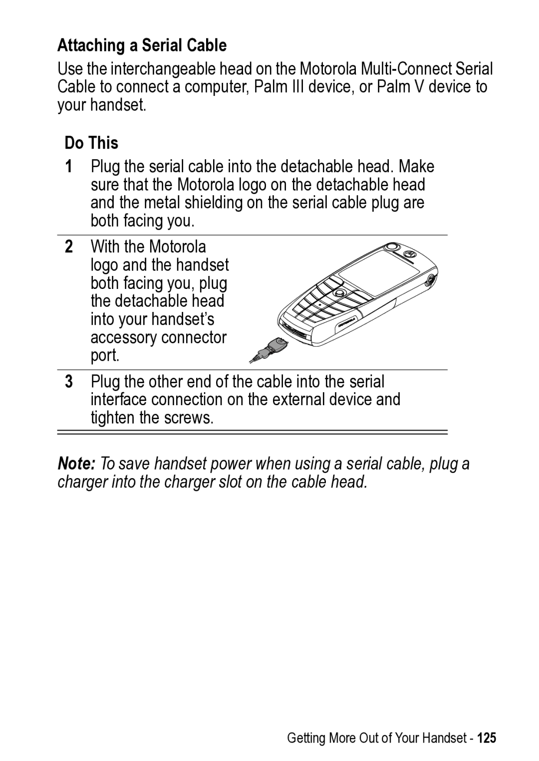 Motorola 031431a manual Attaching a Serial Cable, Do This 