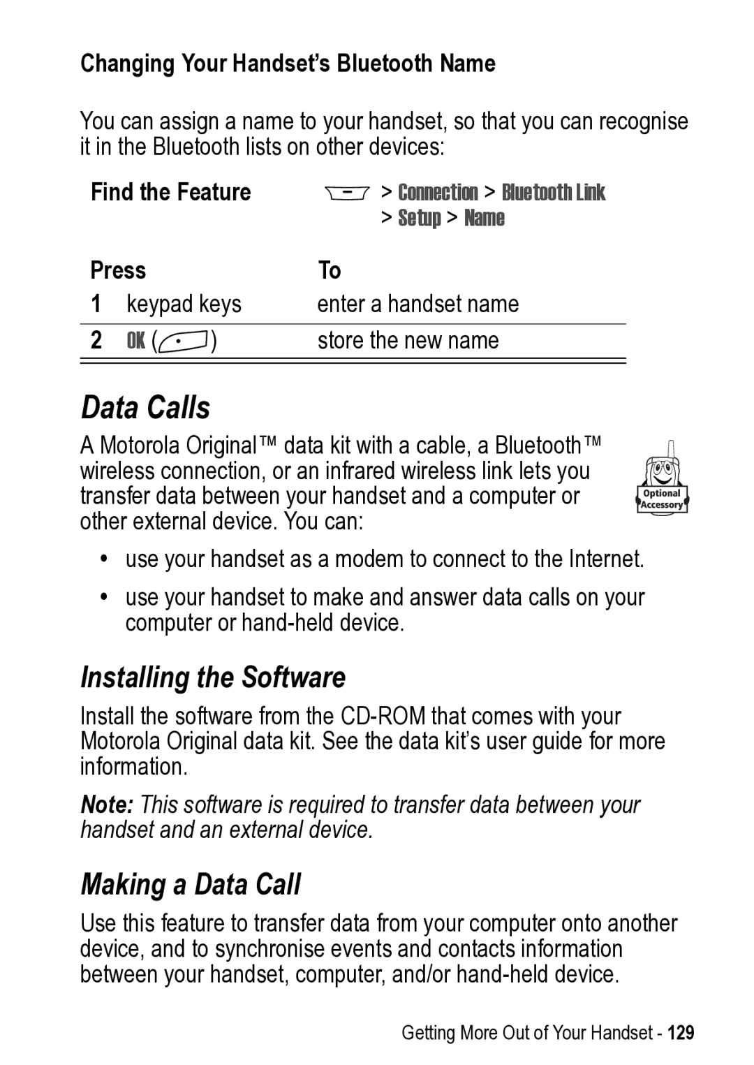 Motorola 031431a manual Data Calls, Installing the Software, Making a Data Call, Changing Your Handset’s Bluetooth Name 