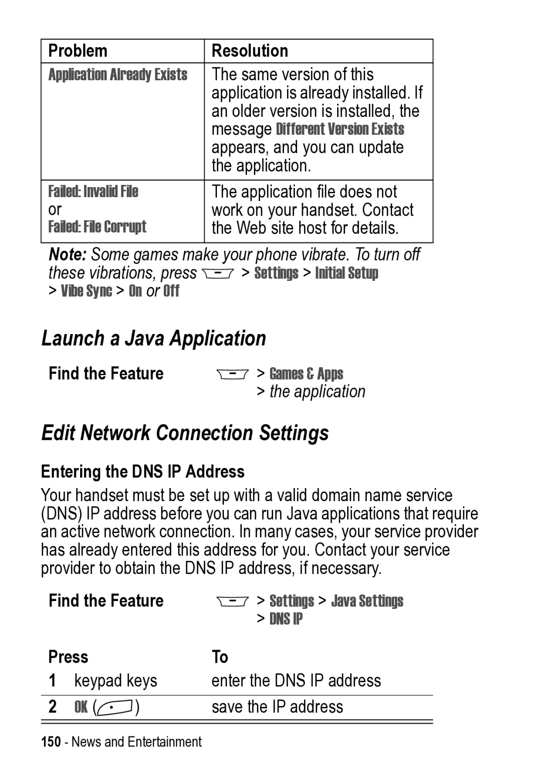 Motorola 031431a manual Launch a Java Application, Edit Network Connection Settings, Entering the DNS IP Address 