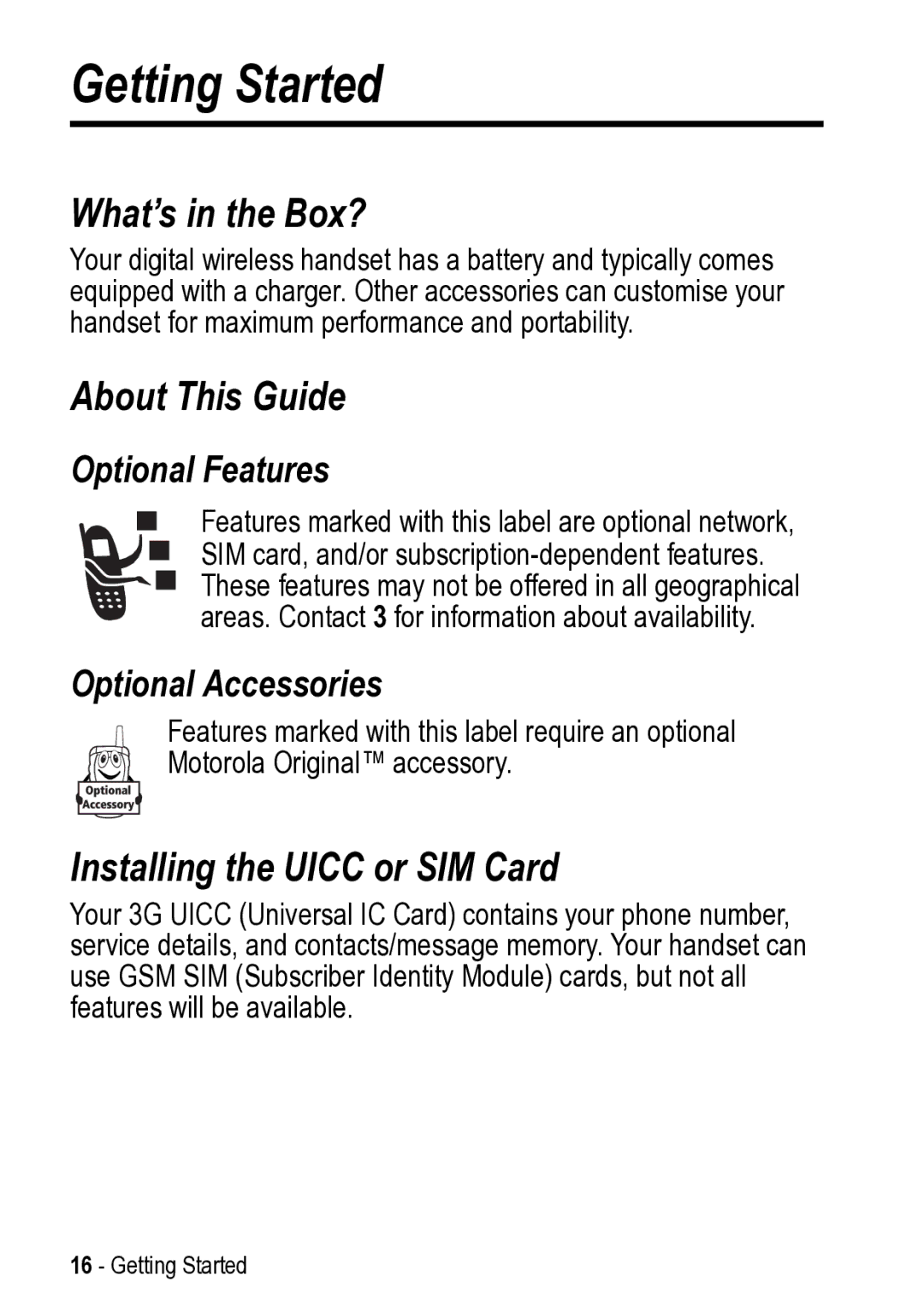 Motorola 031431a manual Getting Started, What’s in the Box?, About This Guide, Installing the Uicc or SIM Card 