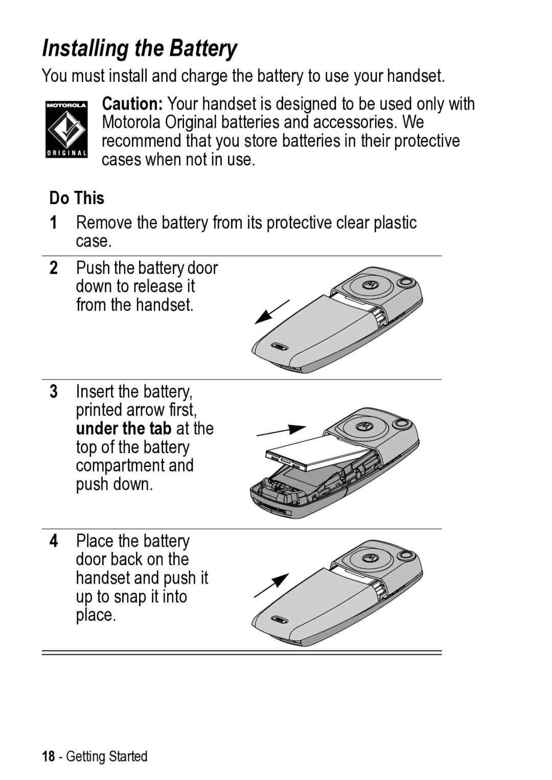 Motorola 031431a manual Installing the Battery 