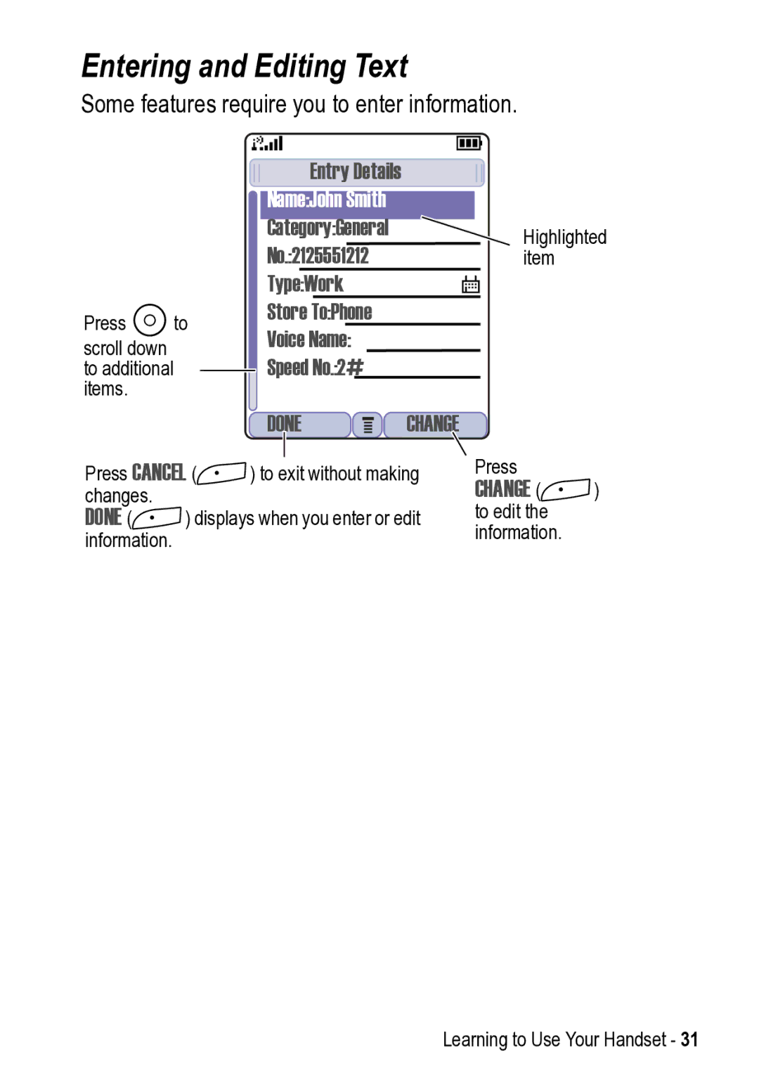 Motorola 031431a manual Entering and Editing Text, Change + 