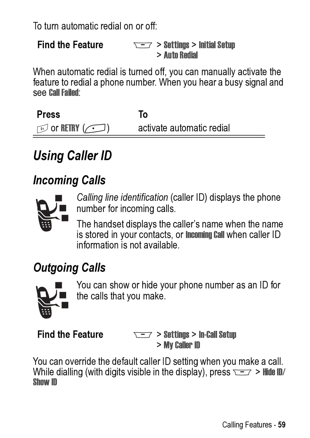 Motorola 031431a manual Using Caller ID, Incoming Calls, Outgoing Calls 