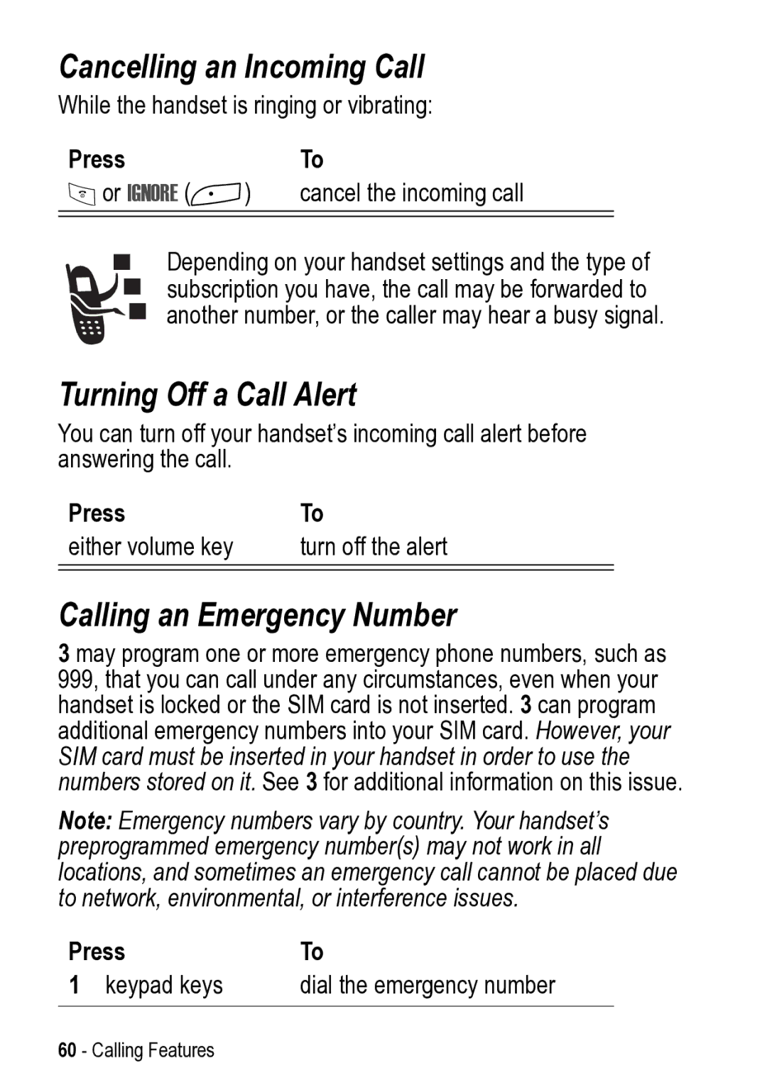 Motorola 031431a manual Cancelling an Incoming Call, Turning Off a Call Alert, Calling an Emergency Number 