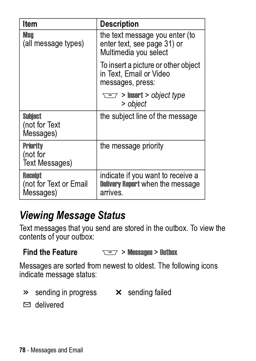 Motorola 031431a manual Viewing Message Status 