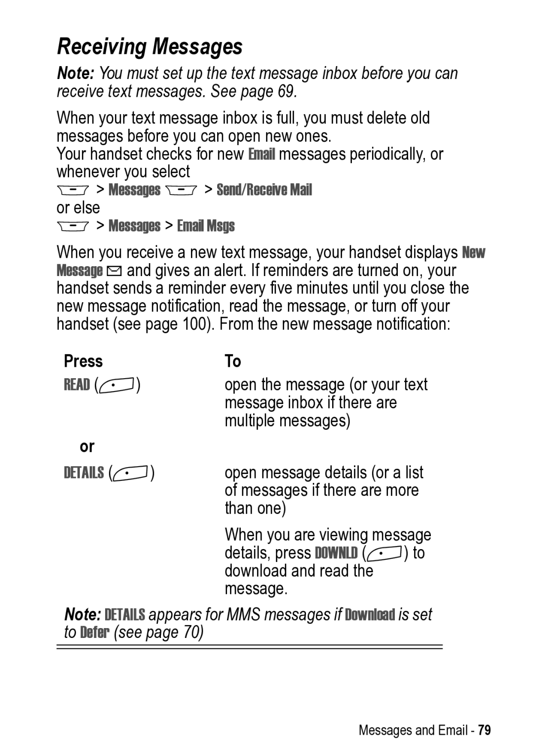 Motorola 031431a manual Receiving Messages, Messages M Send/Receive Mail or else Messages Email Msgs, Read +, Details + 