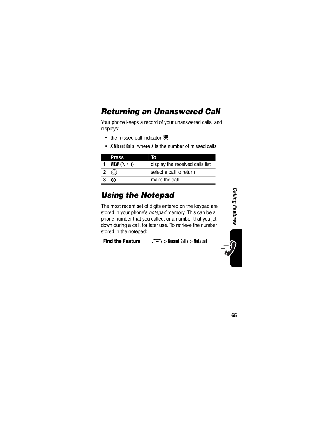 Motorola 040128o manual Returning an Unanswered Call, Using the Notepad, Select a call to return, Make the call 