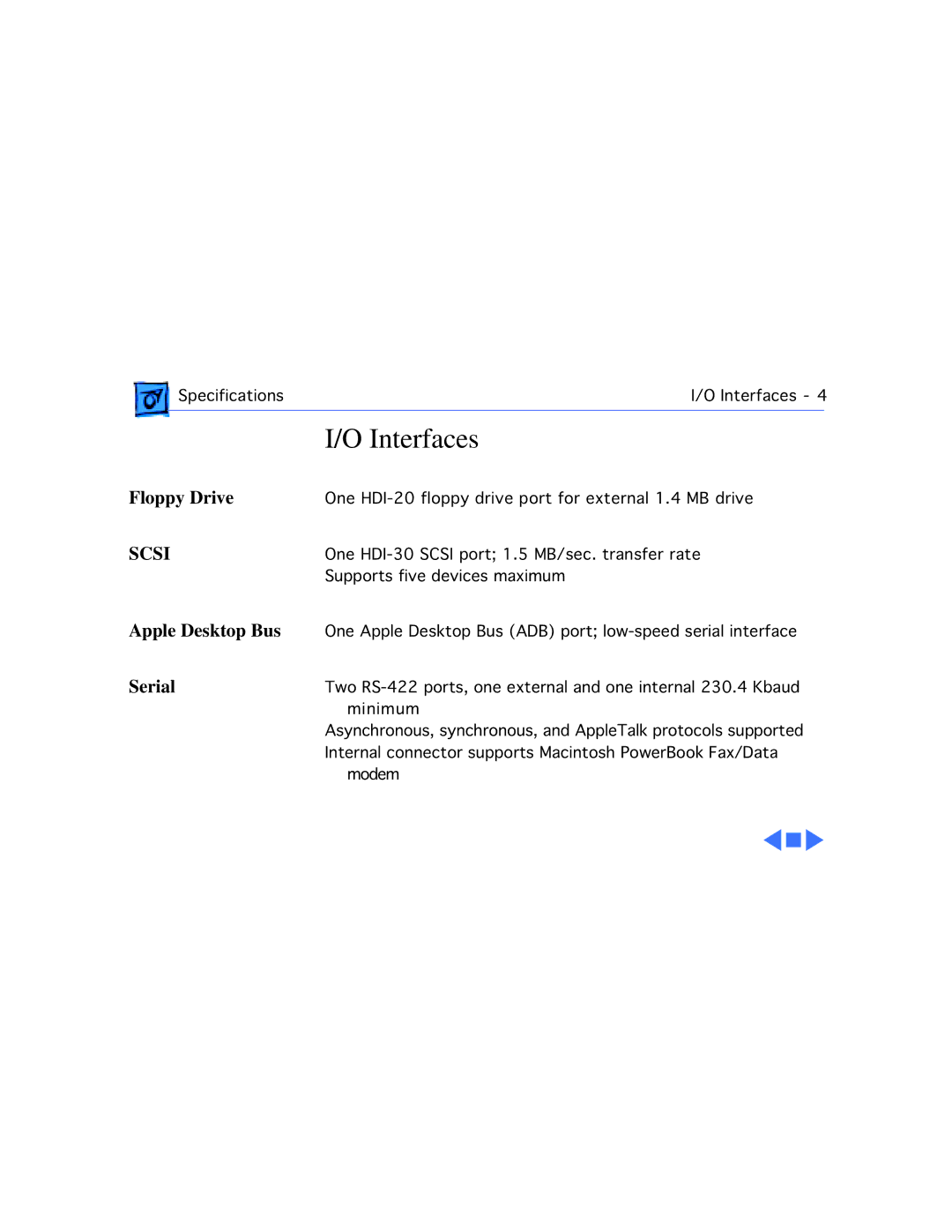 Motorola 100 manual Interfaces 