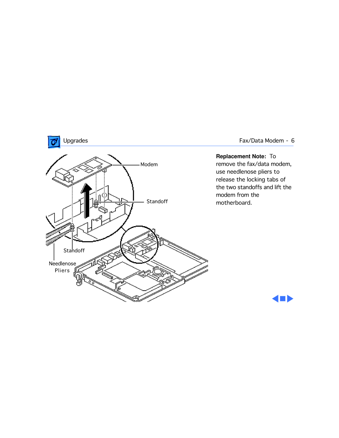 Motorola 100 manual Remove the fax/data modem 