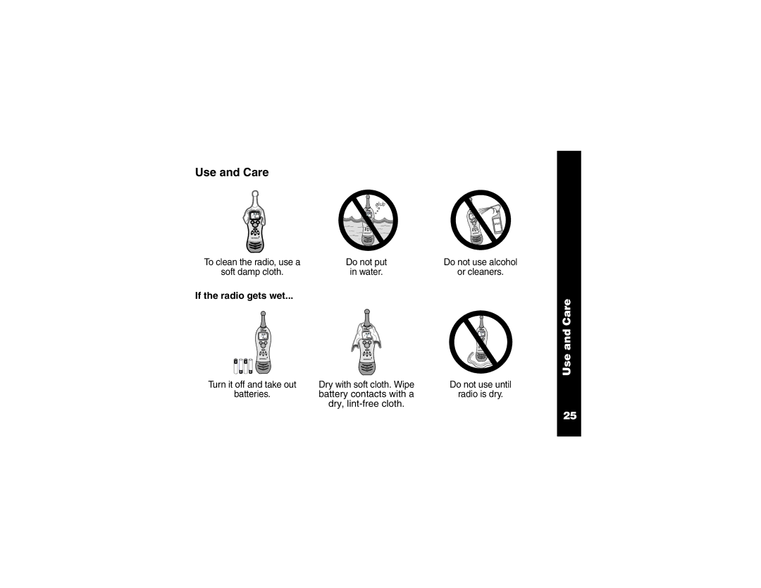 Motorola 2 Way FRS Radio manual Use and Care, If the radio gets wet 