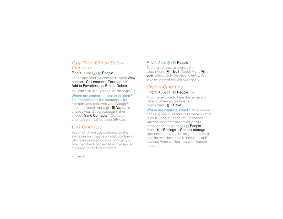 Motorola 2 manual Call, Text, Edit or Delete Contacts, Link Contacts, Create Contacts 
