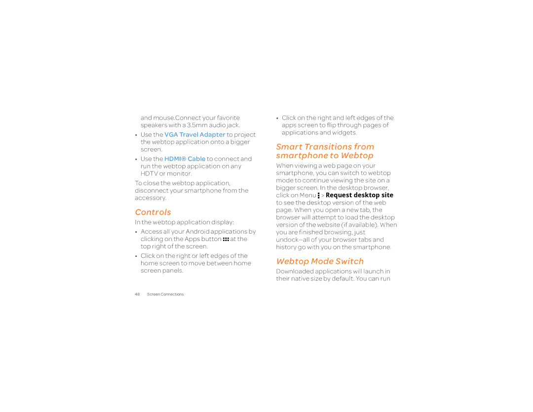 Motorola 2 manual Controls, Smart Transitions from smartphone to Webtop, Webtop Mode Switch 