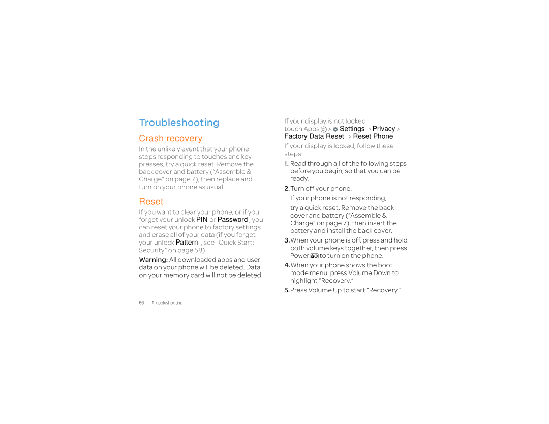 Motorola 2 manual Troubleshooting, Crash recovery, Touch Apps Settings Privacy Factory Data Reset Reset Phone 