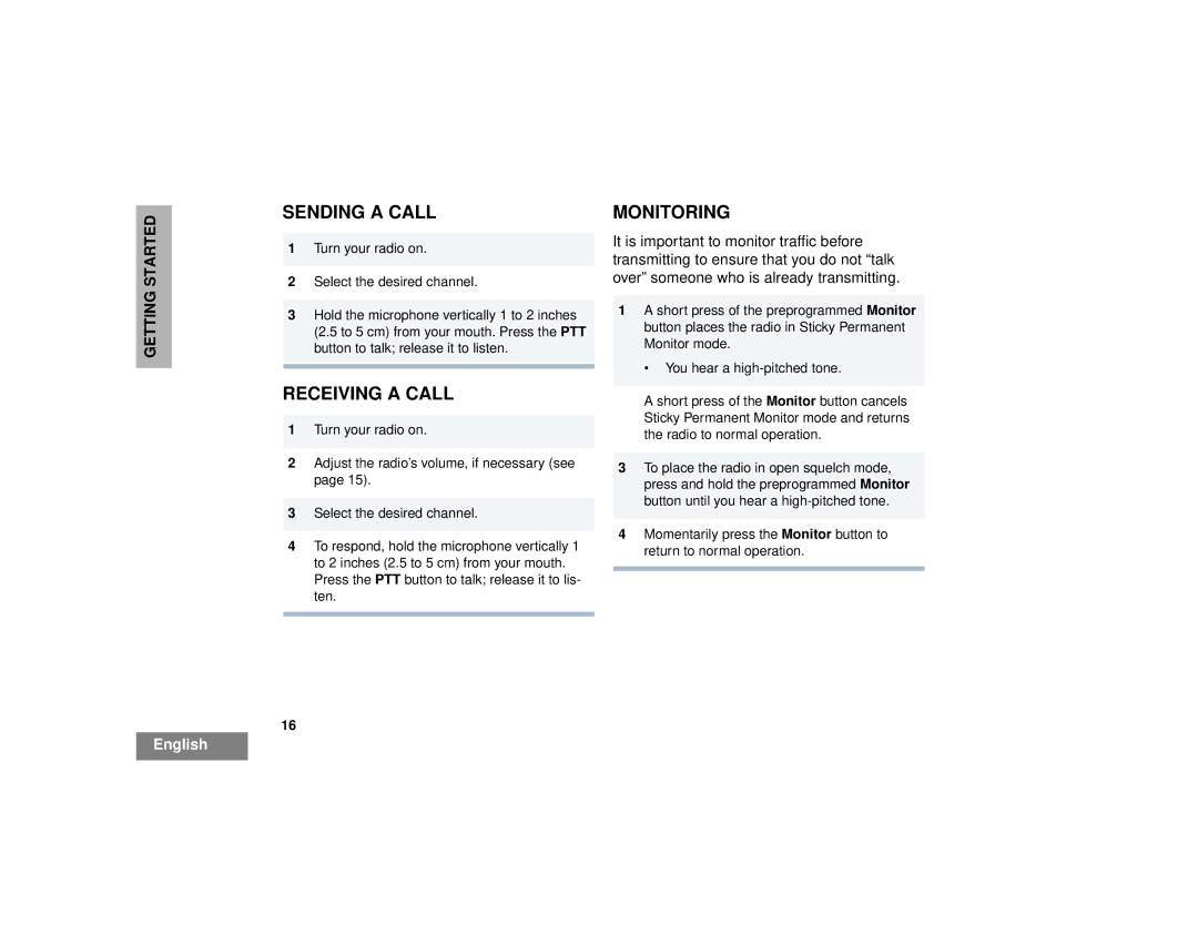 Motorola 200 manual Sending a Call, Receiving a Call, Monitoring 