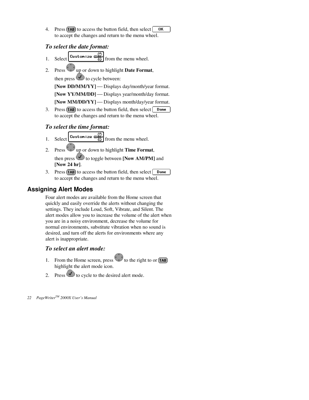 Motorola 2000X To select the date format, To select the time format, Assigning Alert Modes, To select an alert mode 