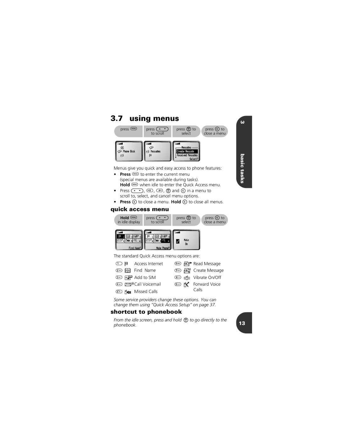 Motorola 2001 Portable Cell Phone manual Using menus, Quick access menu, Shortcut to phonebook, Basic tasks 