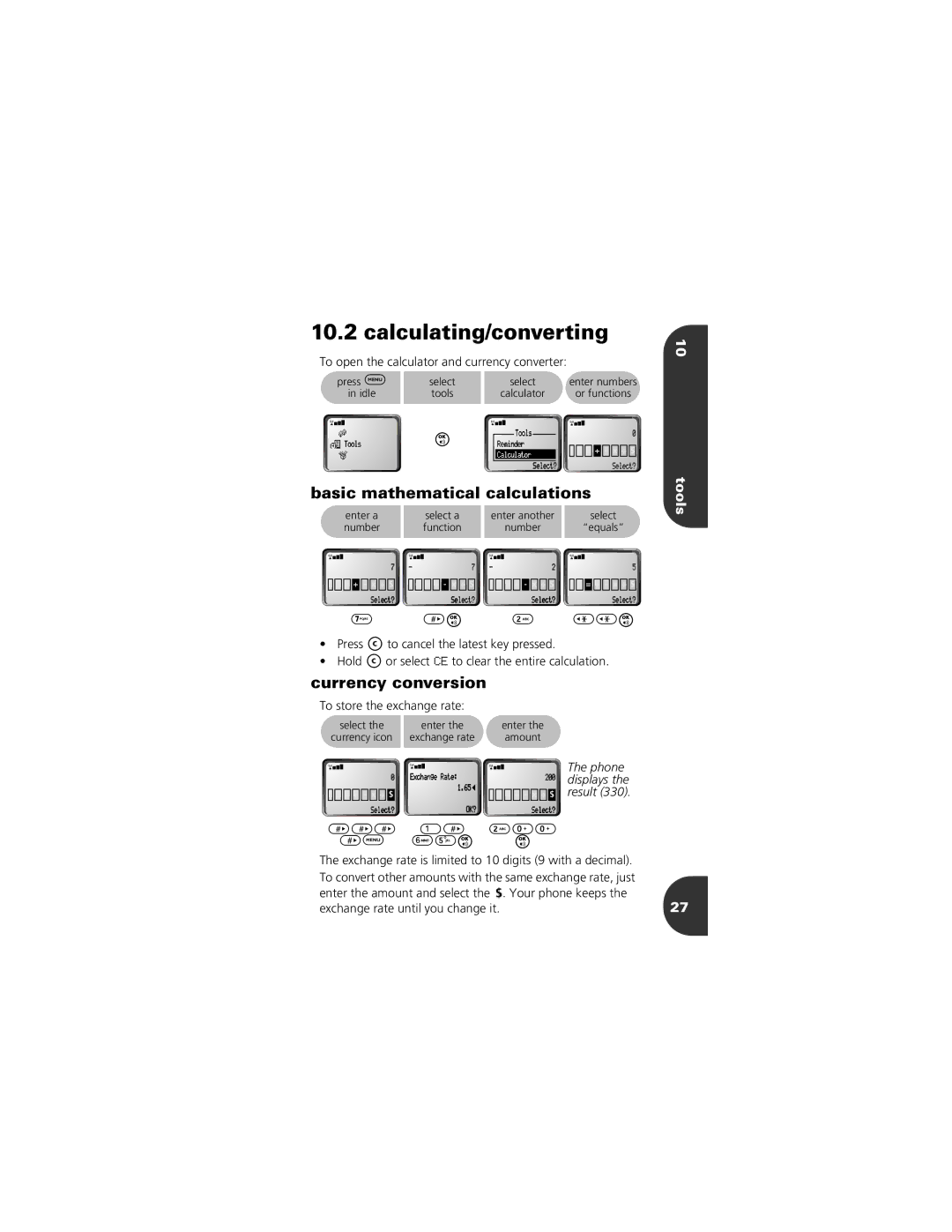 Motorola 2001 Portable Cell Phone Calculating/converting, Basic mathematical calculations, Currency conversion, Tools 