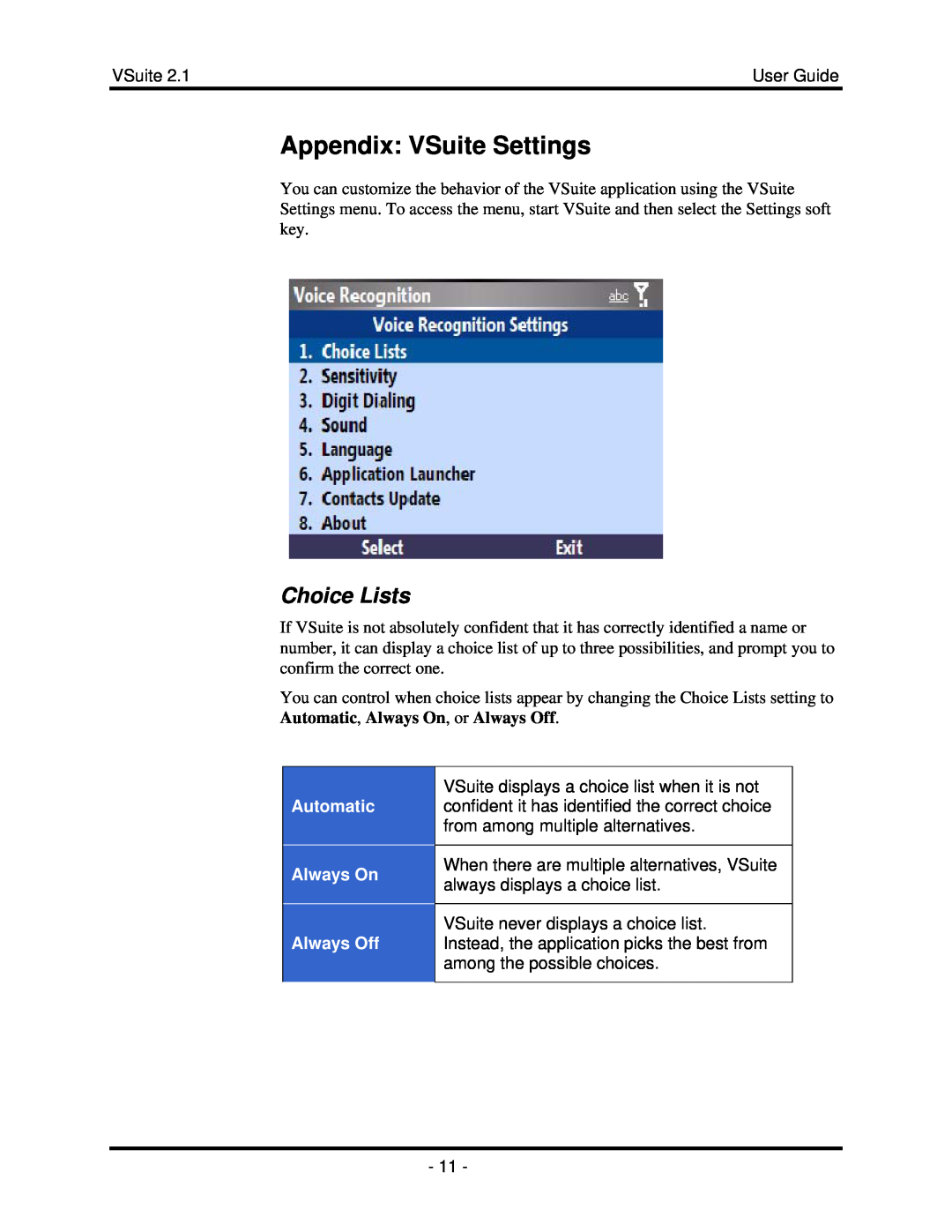 Motorola 2.1 manual Appendix VSuite Settings, Choice Lists, Automatic Always On Always Off 