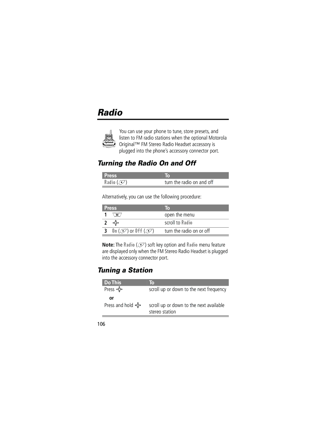 Motorola 280 manual Turning the Radio On and Off, Tuning a Station, Radio +, Do This Press S 