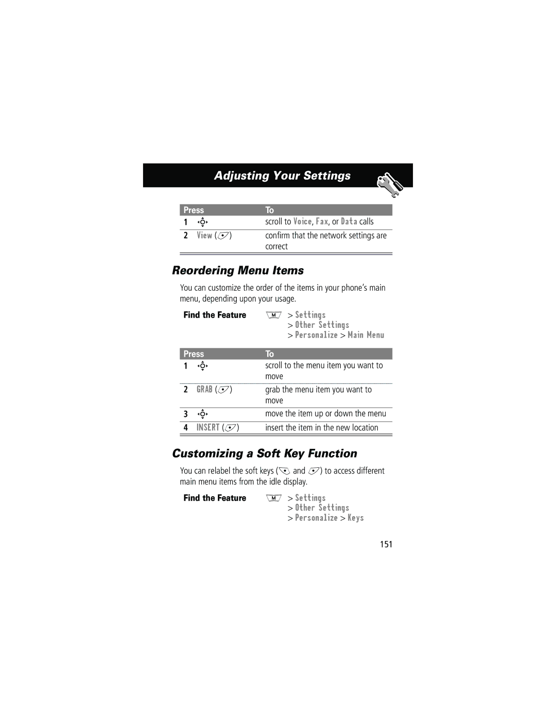 Motorola 280 manual Reordering Menu Items, Customizing a Soft Key Function, Grab +, Insert + 