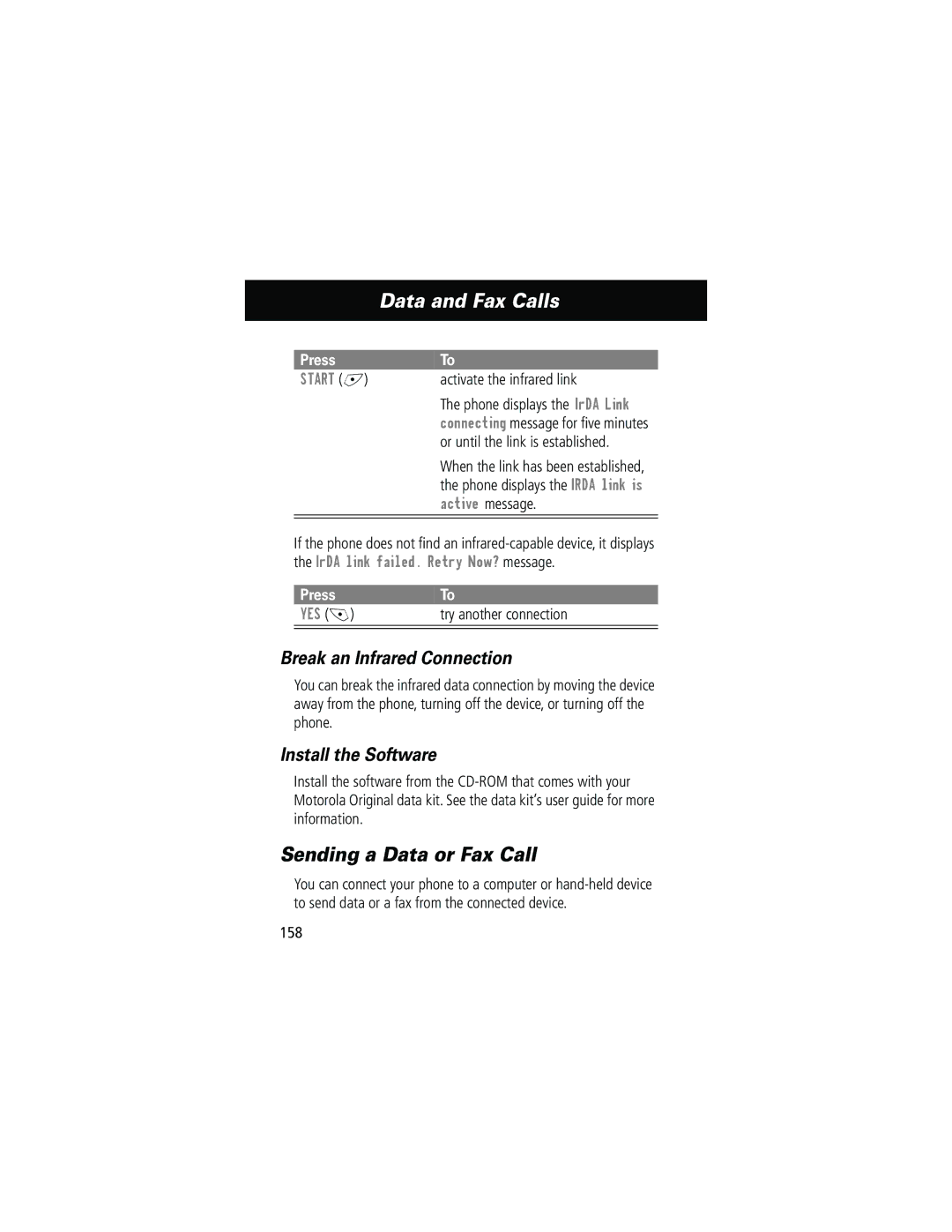 Motorola 280 manual Sending a Data or Fax Call, Break an Infrared Connection, Install the Software, Start + 