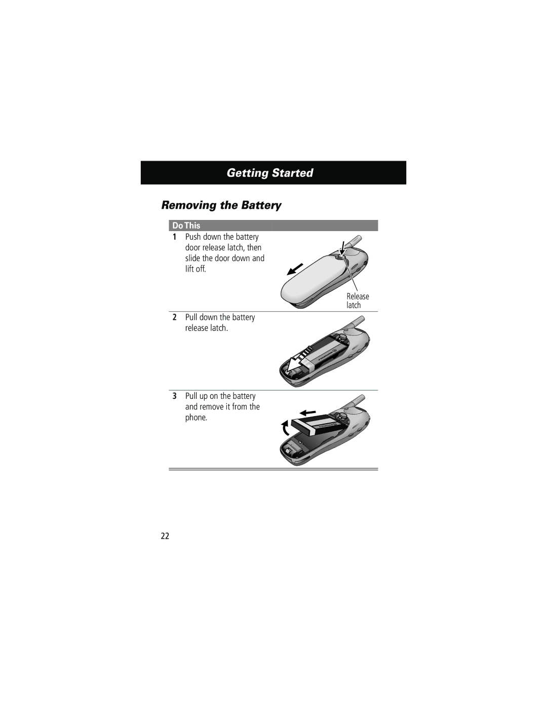 Motorola 280 manual Removing the Battery, Pull up on the battery and remove it from the phone 