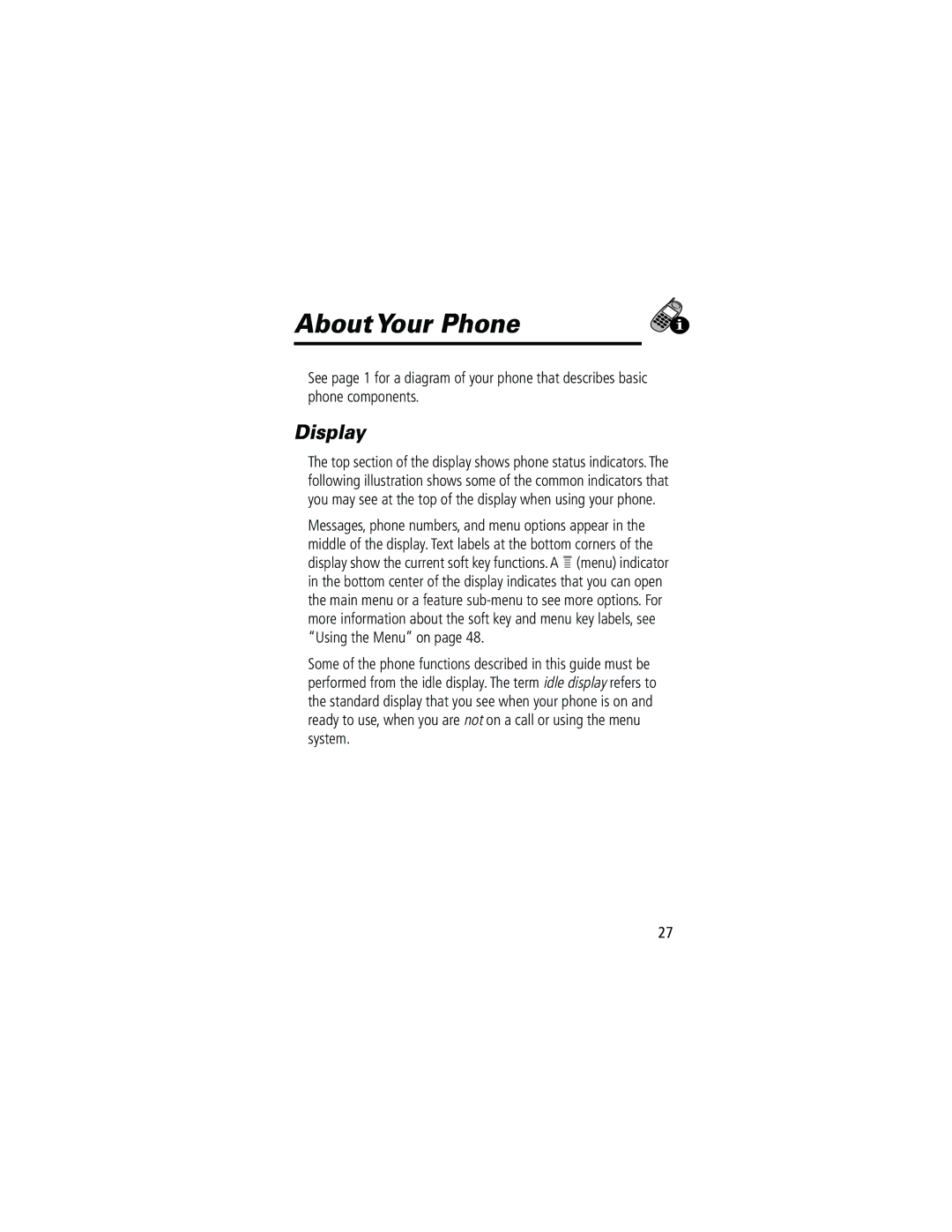 Motorola 280 manual AboutYour Phone, Display 