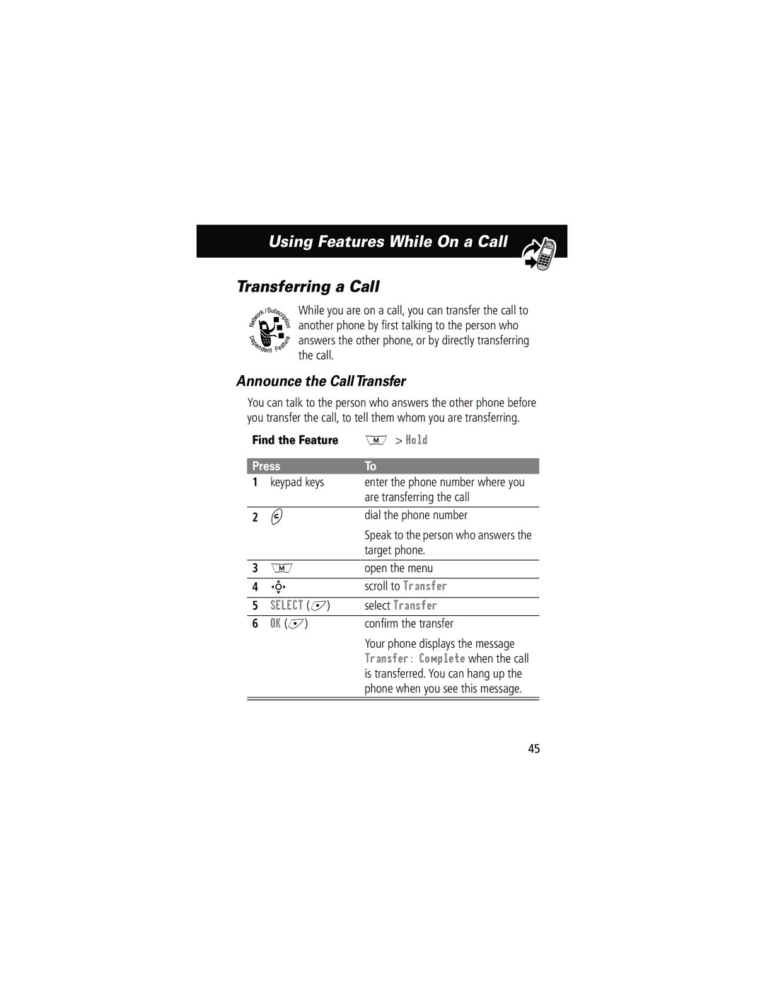 Motorola 280 manual Transferring a Call, Announce the CallTransfer, Select + Select Transfer OK + 