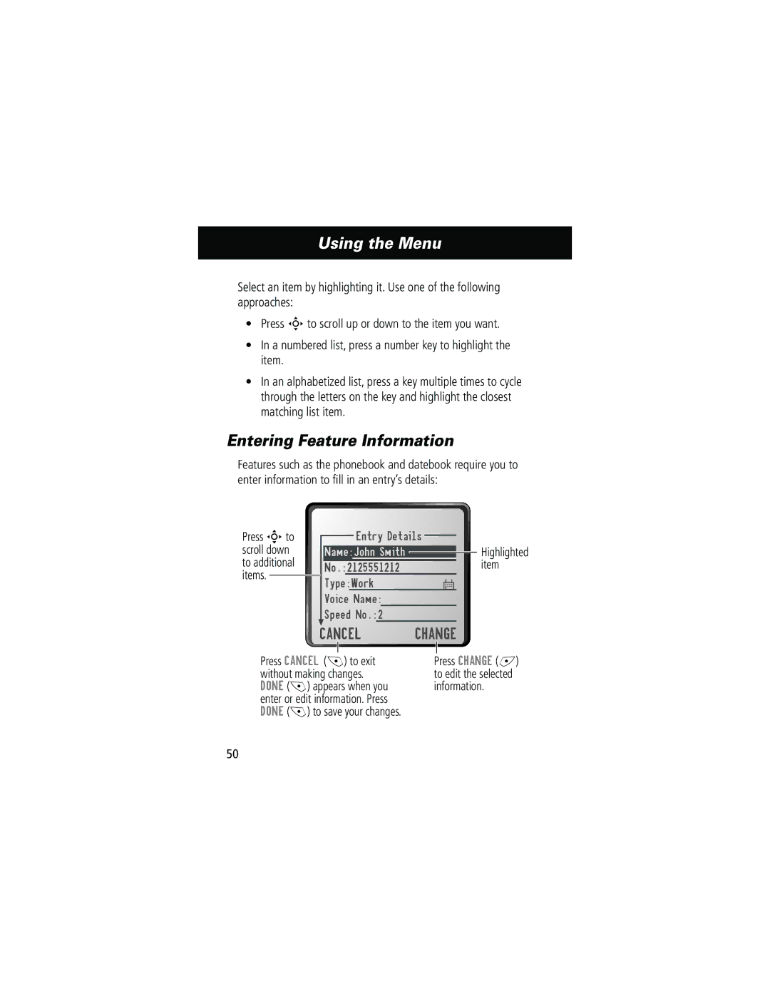 Motorola 280 manual Entering Feature Information, Cancel Change 