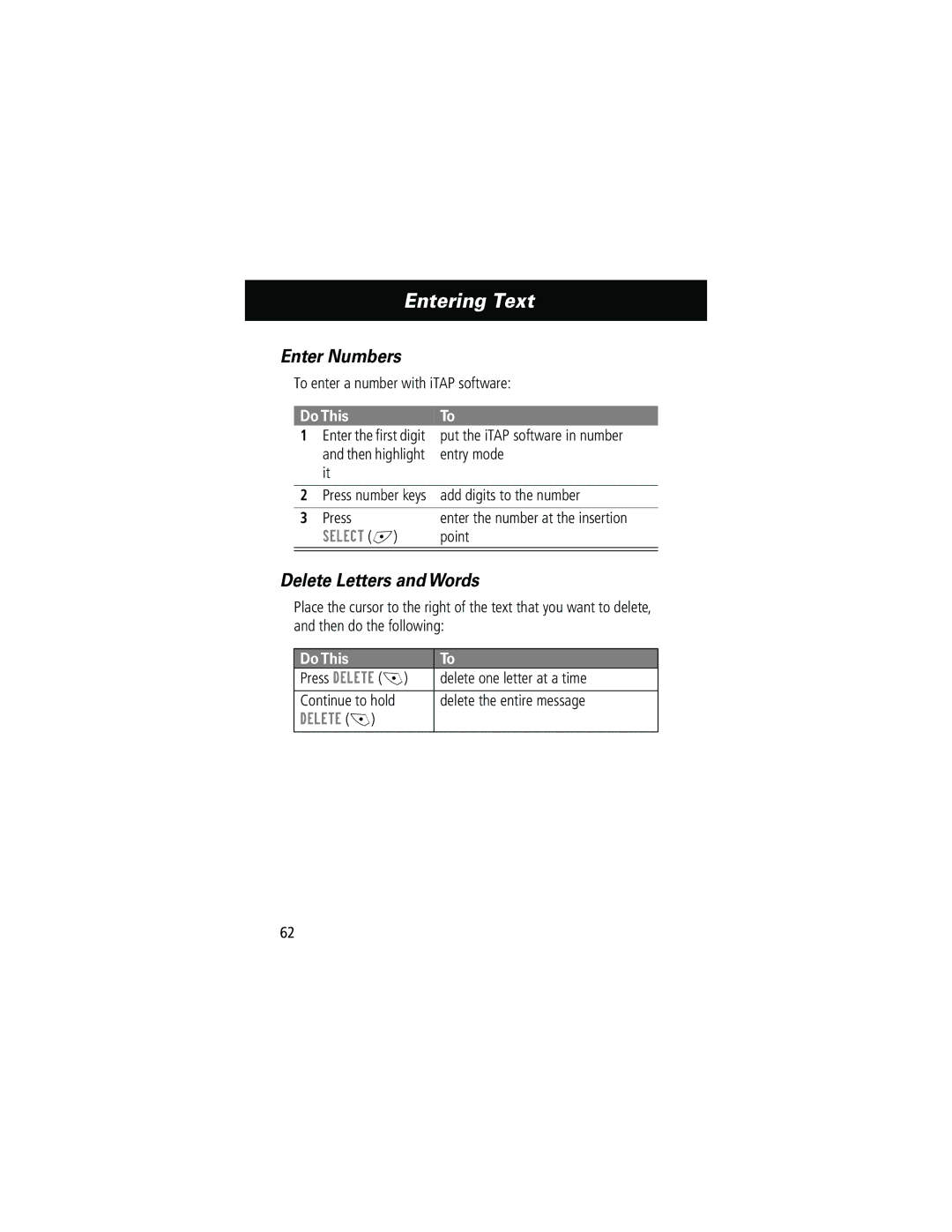 Motorola 280 manual Enter Numbers, Delete Letters and Words 