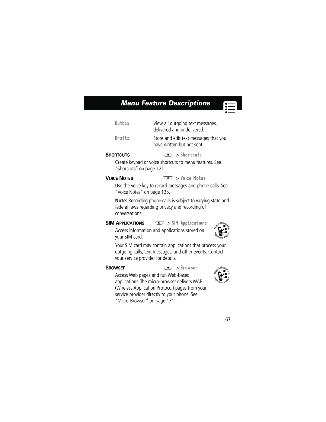 Motorola 280 manual Outbox, Delivered and undelivered, Drafts, Have written but not sent, Shortcuts 