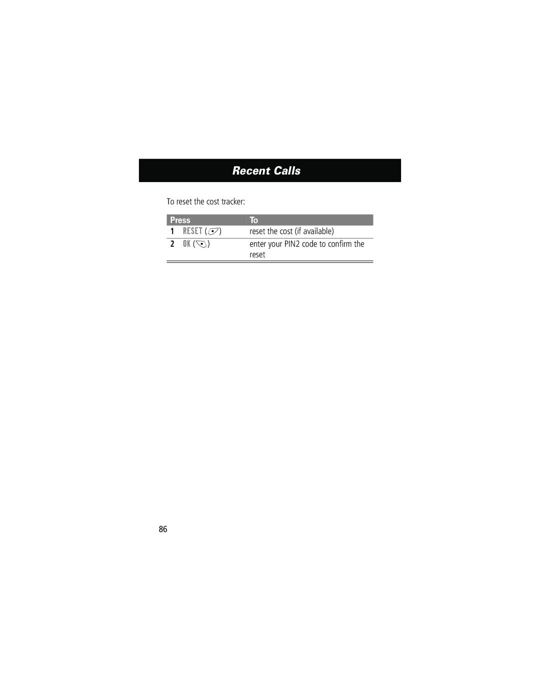 Motorola 280 manual To reset the cost tracker, Reset the cost if available 