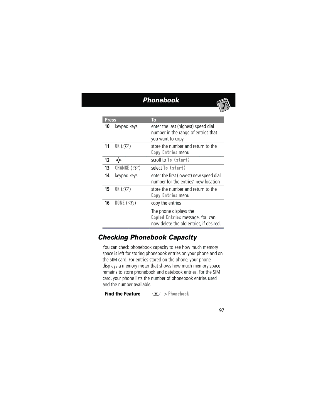 Motorola 280 manual Checking Phonebook Capacity, Copy Entries menu, Change + Select To start 