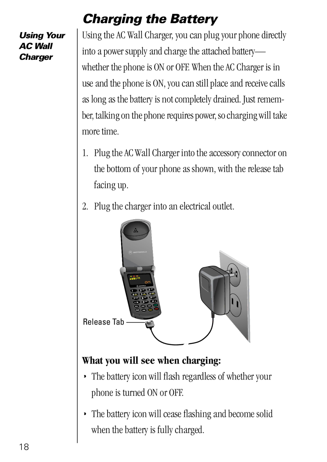 Motorola 3000 specifications Charging the Battery, What you will see when charging 