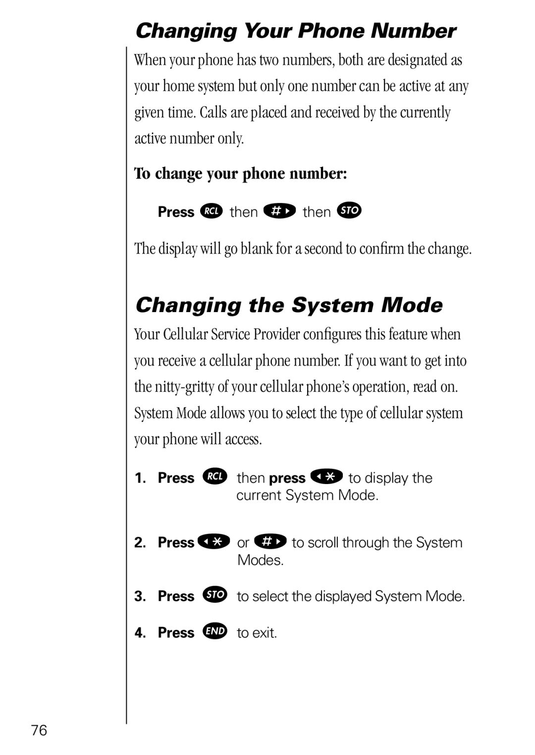 Motorola 3000 specifications Changing the System Mode, To change your phone number 