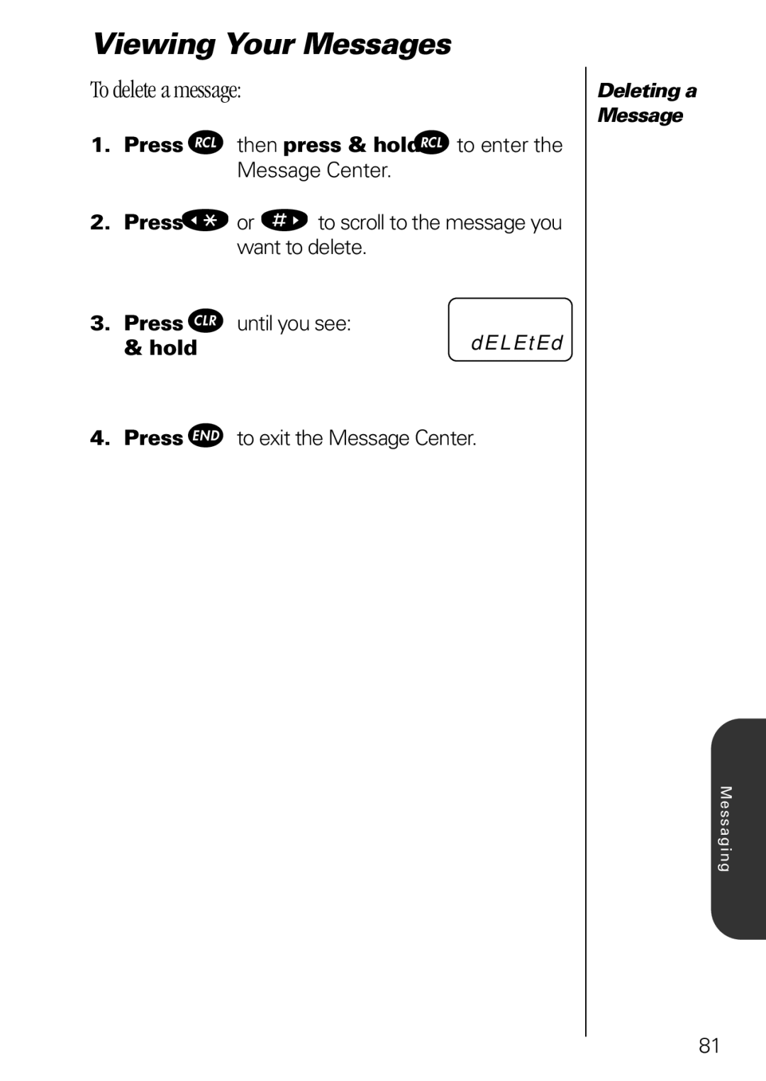 Motorola 3000 specifications To delete a message 