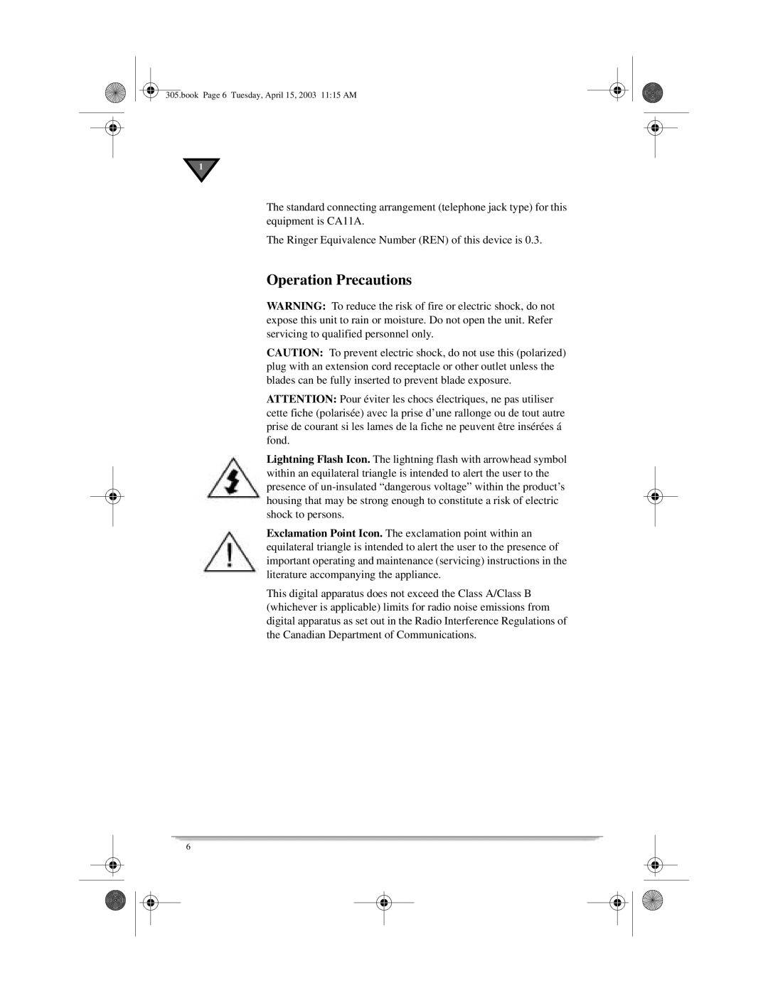 Motorola 305 manual Operation Precautions 