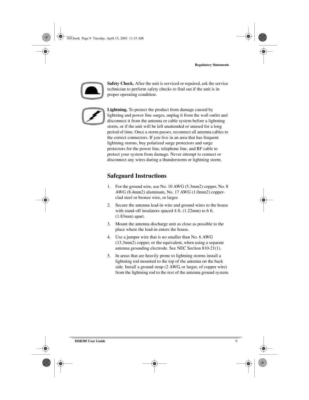 Motorola 305 manual Safeguard Instructions 